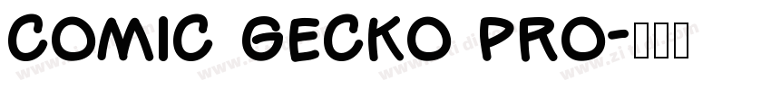 Comic Gecko pro字体转换